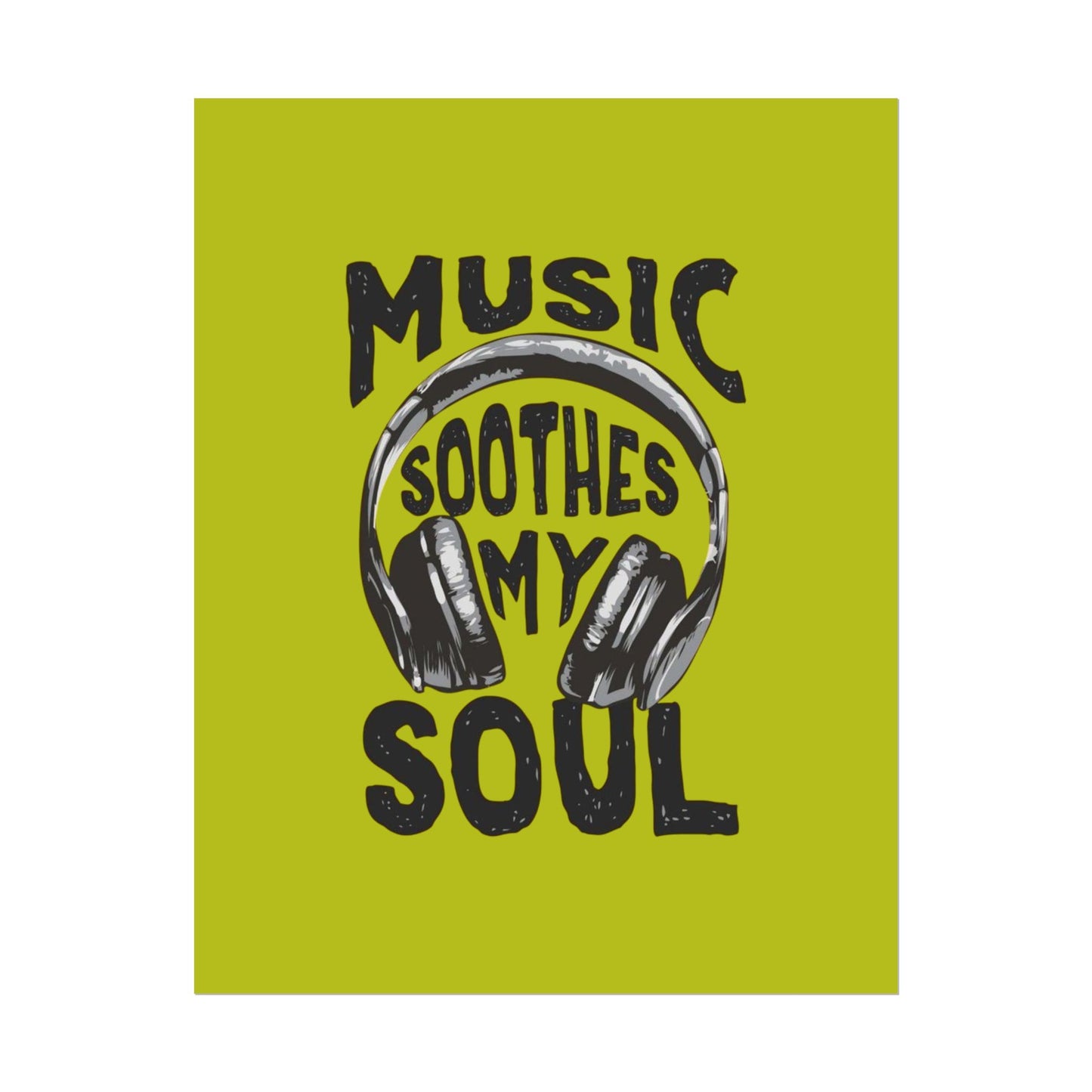‘Music soothes my soul’ | Wall Art
