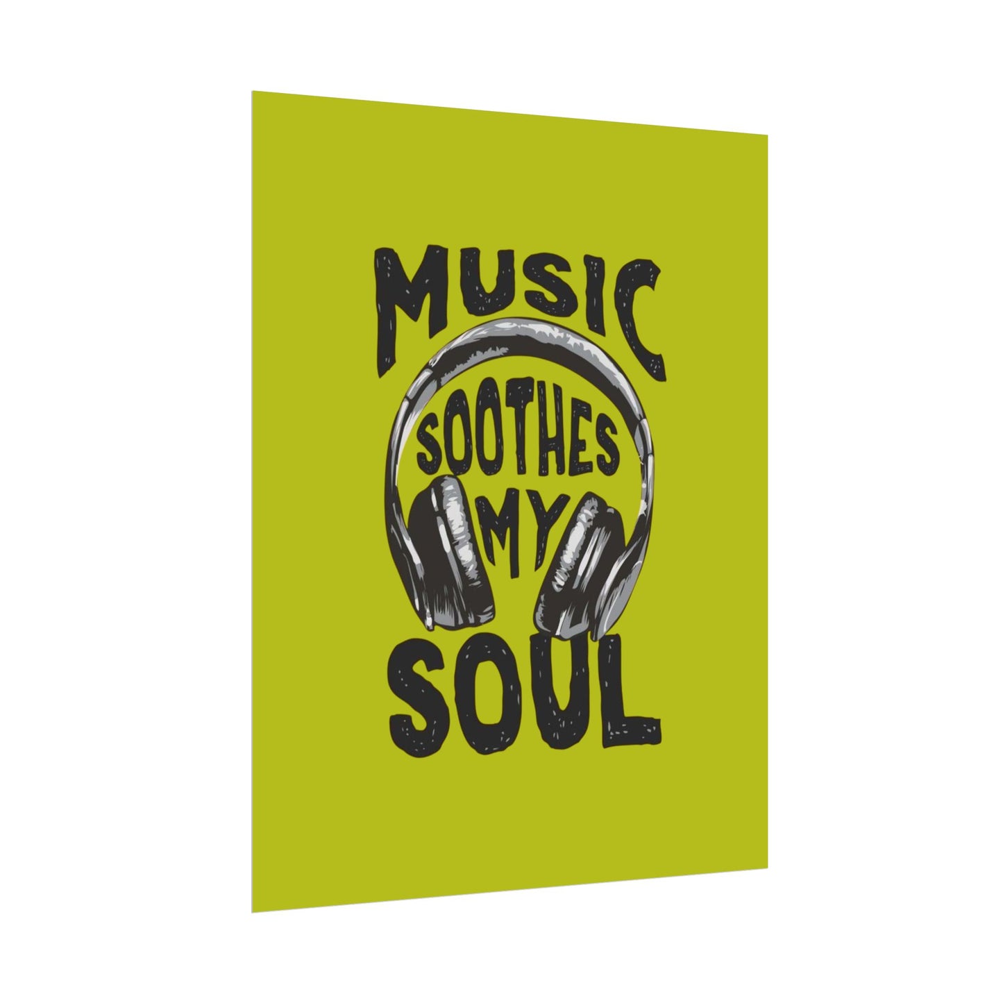 ‘Music soothes my soul’ | Wall Art