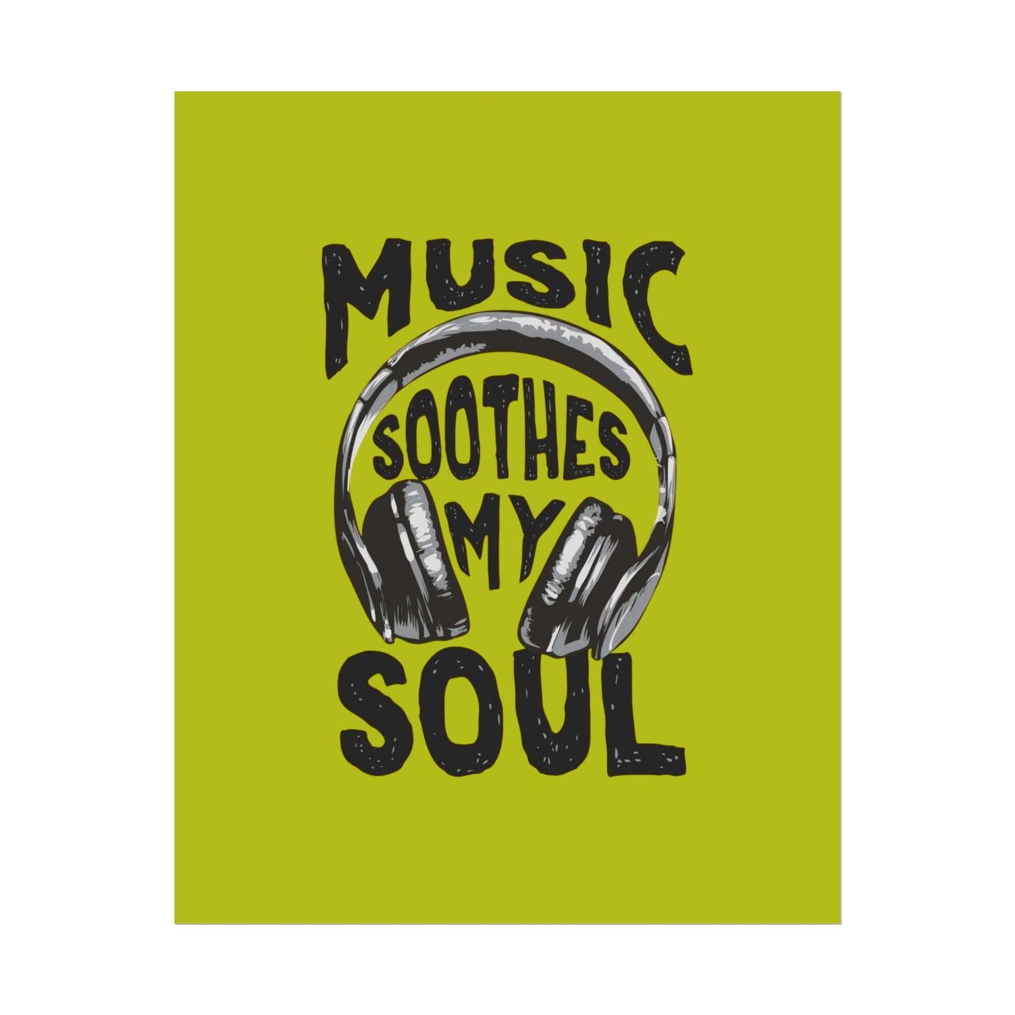 ‘Music soothes my soul’ | Wall Art