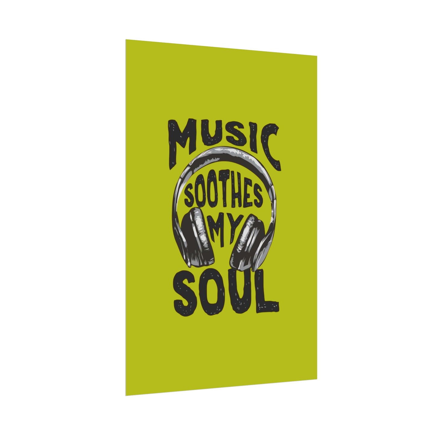 ‘Music soothes my soul’ | Wall Art