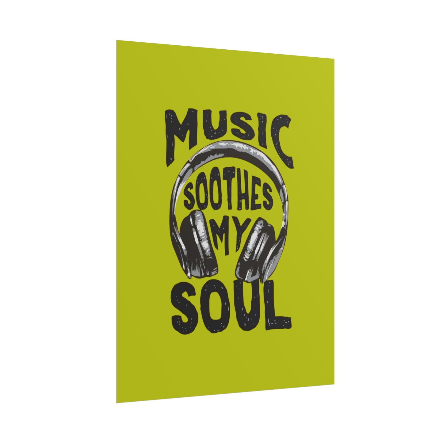 ‘Music soothes my soul’ | Wall Art