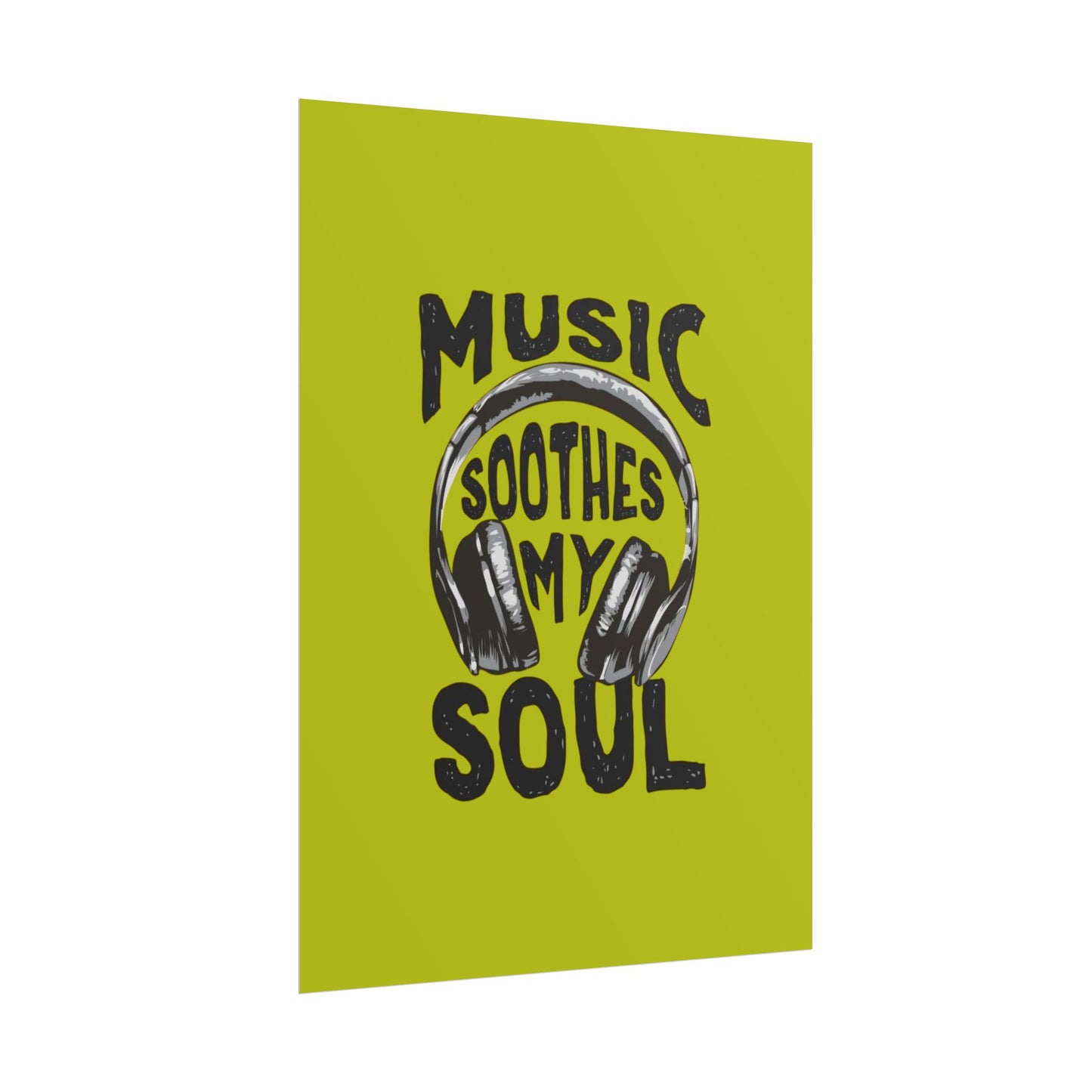 ‘Music soothes my soul’ | Wall Art