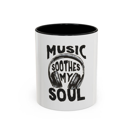 ‘Music Soothes My Soul’ Accent Coffee Mug - Stylish Black Handle & Interior, Perfect Gift for Music Lovers